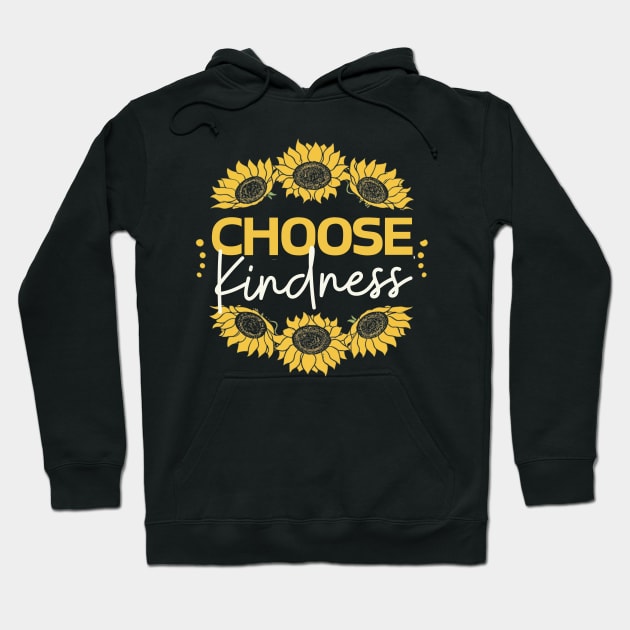 Choose-kindness Hoodie by Funny sayings